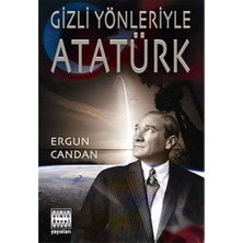 Sınır Ötesi Yayınları Gizli Yönleriyle Atatürk