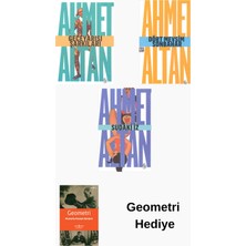 Everest Yayınları Ahmet Altan 3 Kitap Seti + Geometri Hediye