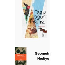 Ketebe Duru Göğün Fısıltısı + Geometri Hediye