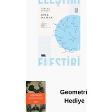 Ketebe Epik Damar- 990 Sonrası Türk Şiiri ve Epik Ref... + Geometri Hediye