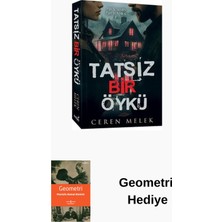 İndigo Kitap Tatsız Bir Öykü - Bir Varmış Bir Yokmuş + Geometri Hediye