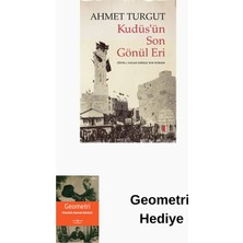 Kapı Yayınları Kudüs'ün Son Gönül Eri - Iğdırlı Hasan Onbaşı'n... + Geometri Hediye