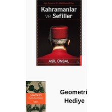 Destek Yayınları Kahramanlar ve Sefiller - Aşk Isyan ve 2. Abdül... + Geometri Hediye