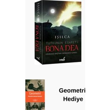 İndigo Kitap Bona Dea-Tutkunun Esareti + Geometri Hediye