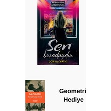 İndigo Kitap Sen Buradaydın + Geometri Hediye