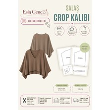 Esin'in Diktikleri Salaş Crop Kalıbı | Standart Beden | Kağıt Baskı | Profesyonel Dikiş Kalıbı