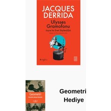 Ketebe Ulysses Gramofonu: Joyce'ta Evet Söylentisi - M... + Geometri Hediye