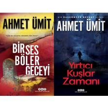 Yapı Kredi Yayınları Bir Ses Böler Geceyi ve Yırtıcı Kuşlar Zamanı (Ahmet Ümit)