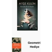 Everest Yayınları Kanadı Kırık Kuşlar + Geometri Hediye