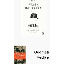 Ketebe Katip Bartleby + Geometri Hediye
