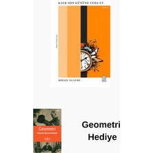 Ketebe Kalk Son Gününe Veda Et + Geometri Hediye