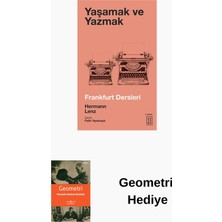 Ketebe Yaşamak ve Yazmak - Frankfurt Dersleri + Geometri Hediye