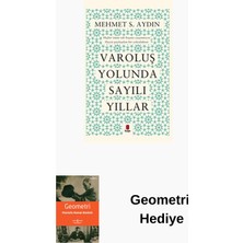Kapı Yayınları Varoluş Yolunda Sayılı Yıllar + Geometri Hediye