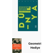 Ketebe Karanlıkta Patlama + Geometri Hediye