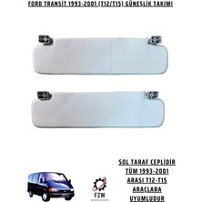 FZW Ford Transit T12-T15 1993-2001 Güneşlik (Güneş Siperliği) Takımı