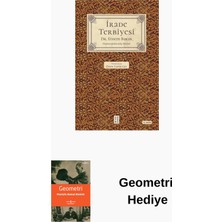 Ketebe Irade Terbiyesi - Sadeleştirilmiş Metin + Geometri Hediye