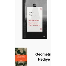 Ketebe Mükemmel Kurbanı Yaratmak + Geometri Hediye