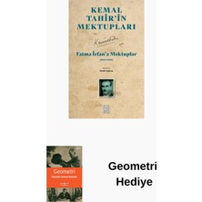 Ketebe Fatma Irfan'a Mektuplar (1933 - 1938) - Kemal T... + Geometri Hediye