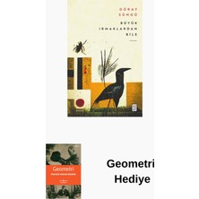 Ketebe Büyük Irmaklardan Bile + Geometri Hediye