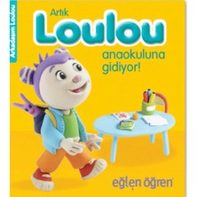 Uravas Store Arkadaşım Loulou 4 - Artık Loulou Anaokuluna Gidiyor