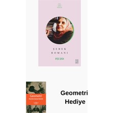 Ketebe Şebek Romanı + Geometri Hediye