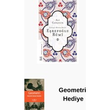 Ketebe Iznikli Büyük Bilge Eşrefoğlu Rumi + Geometri Hediye