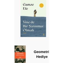 Everest Yayınları Yine De Bir Şansımız Olmalı + Geometri Hediye