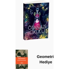 Ephesus Yayınları Ötanazi Okulu 2 + Geometri Hediye