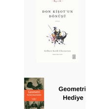 Ketebe Don Kişot'un Dönüşü + Geometri Hediye