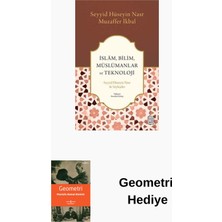 Ketebe Islam Bilim Müslümanlar ve Teknoloji - Seyyid H... + Geometri Hediye