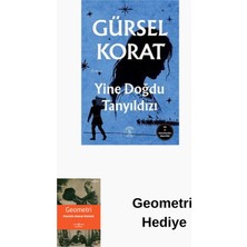 Everest Yayınları Yine Doğdu Tanyıldızı + Geometri Hediye