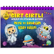 Renas Store Miyu ve Robo Can Uzay Kaşifi - Cırt Cırtlı Hikaye ve Aktivite Kitap Serisi
