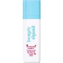 Beauty Squad%2 Salisilik Asit Içeren Gözenek Sıkılaştırıcı ve Karşıtı Serum- Ex-Foliate Your x