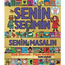 Domingo Yayınevi Senin Seçimin Senin Masalın: Her Seferinde Yeni Bir Hikaye - Peki Senin Seçimin Ne?