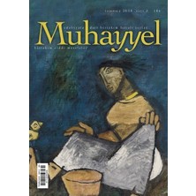 Muhayyel Edebiyat Dergisi Sayı: 3 Temmuz 2018