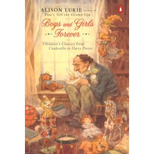 Random House Books Boys And Girls Forever: Children's Classics From Cinderella To Harry Potter