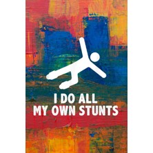 Hero Plants And Lawn Care Log Book: I Do All My Own Stunts