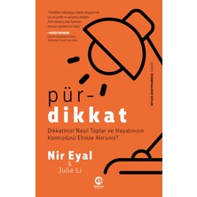Nova Kitap Pürdikkat: Dikkatinizi Nasıl Toplar ve Hayatınızın Kontrolünü Elinize Alırsınız?