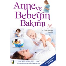 Damla Yayınevi Anne ve Bebeğin Bakımı (Ciltli)