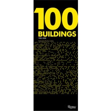 Rizzoli 100 Buildings: 1900-2000 - Produced By The Now Institute