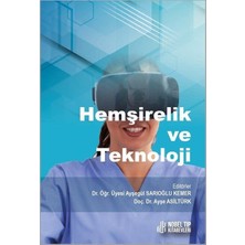 Hemşirelik ve Teknoloji