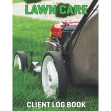 Hero Lawn Care Client Logbook: Lawn Mowing And Landscape Appointment Logbook Client Tracking Address & Ap