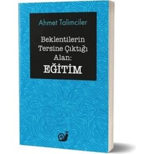 Sakin Kitap Beklentilerin Tersine Çıktığı Alan: Eğitim