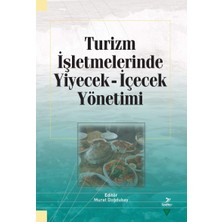 Grafiker Yayınları Turizm Işletmelerinde Yiyecek Içecek Yönetimi