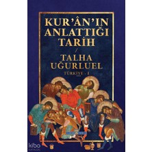 Timaş Kur'an'ın Anlattığı Tarih