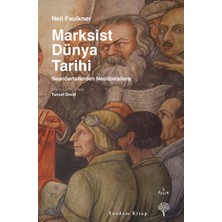 Yordam Kitap Marksist Dünya Tarihi: Neandertallerden Neoliberallere
