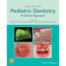 Wiley Pediatric Dentistry: A Clinical Approach