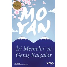 Can Iri Memeler ve Geniş Kalçalar: 2012 Nobel Edebiyat Ödülü