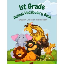 Hero 1st Grade Animal Vocabulary Book - English Croatian Worksheet: Easy And Fun Kids Learn To Read Write