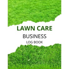 Lawn Care Business Log Book: Lawn Mowing And Landscape Client Service Business Book, Client Details